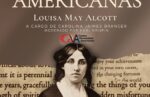 cual es la biografia y legado de louisa may alcott