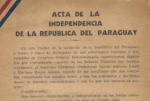 cual es la historia y el significado de la independencia de paraguay