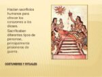 cuales son las creencias costumbres y ubicacion de los aztecas