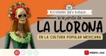 la leyenda de la llorona mito historia y su origen nahuatl